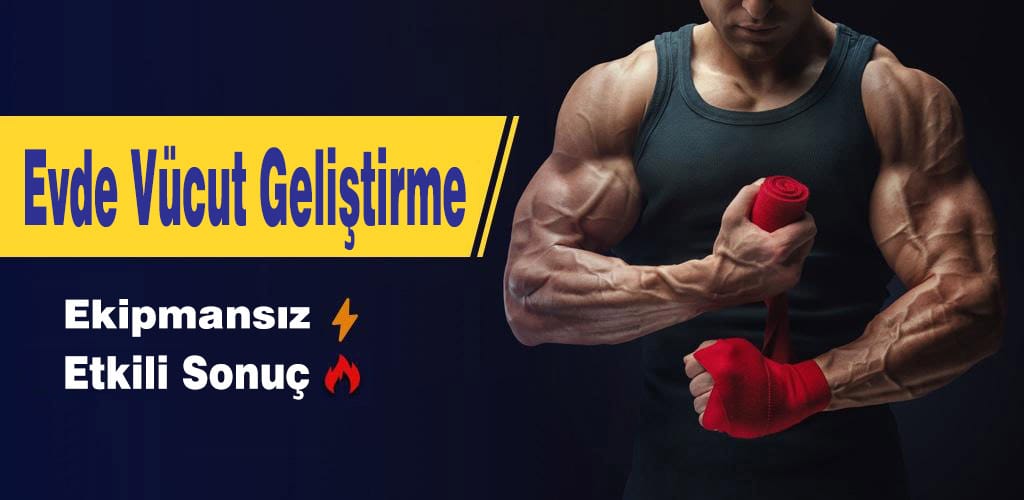 Evde Vücut Geliştirme Ekipmansız FitnessAndBeast